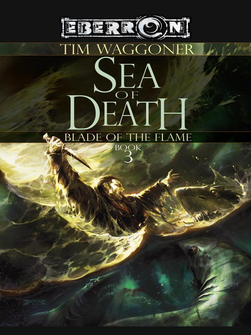 Title details for The Sea of Death by Tim Waggoner - Available